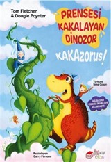 Prensesi Kakalayan Dinozor Kakazorus