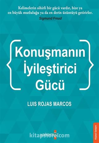 Konuşmanın İyileştirci Gücü