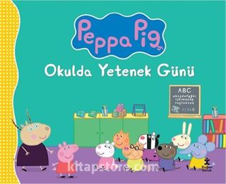 Peppa Pig Okulda Yetenek Günü