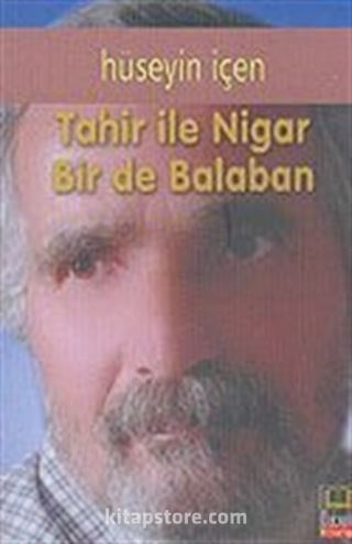 Tahir ile Nigar Bir de Balaban