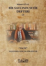 Bir Savcının Seyir Defteri 2 'Taciz' Yaşanmış Gerçek Hikayeler