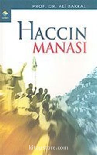 Haccın Manası