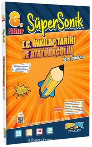 8. Sınıf Süpersonik T.C. İnkılap Tarihi ve Atatürkçülük Soru Bankası