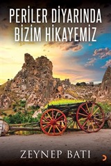 Periler Diyarında Bizim Hikayemiz