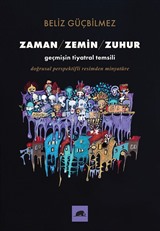 Zaman / Zemin / Zuhur