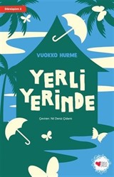 Yerli Yerinde / Dönüşüm 2