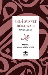 Ehl-İ Sünnet Müdafaası - Makaleler