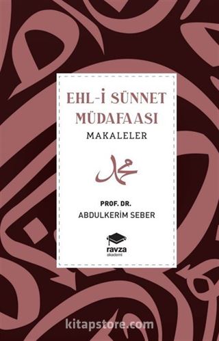 Ehl-İ Sünnet Müdafaası - Makaleler