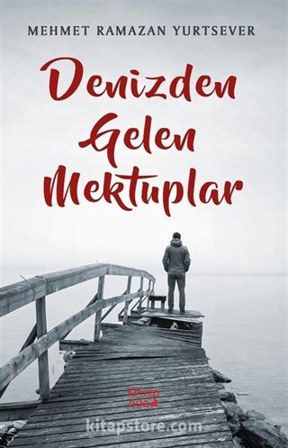 Denizden Gelen Mektuplar