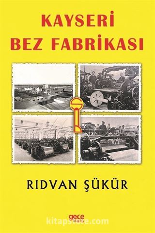 Kayseri Bez Fabrikası