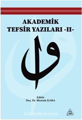 Akademik Tefsir Yazılar II