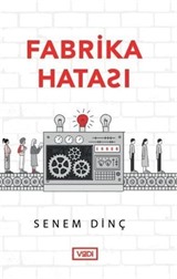 Fabrika Hatası