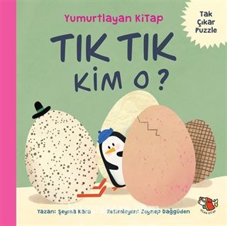 Yumurtlayan Kitap / Tık Tık Kim O