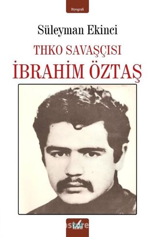 THKO Savaşçısı İbrahim Öztaş