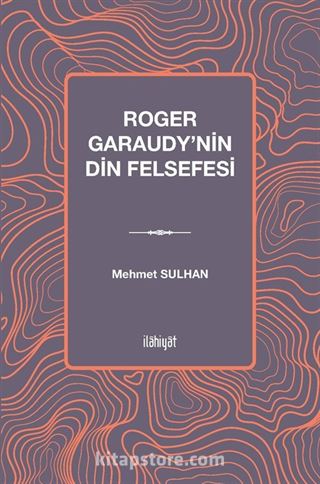 Roger Garaudy'nin Din Felsefesi