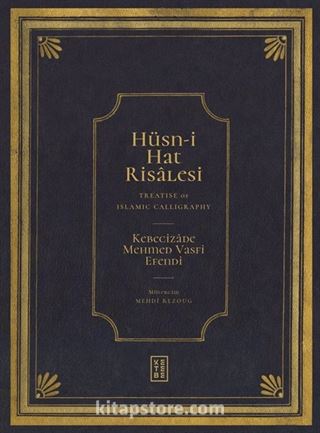 Hüsn-i Hat Risalesi / Treatise of Islamic Calligraphy