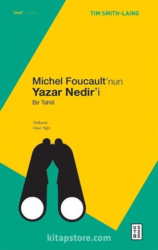 Michel Foucault'nun Yazar Nedir'i