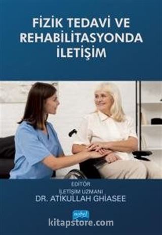 Fizik Tedavi ve Rehabilitasyonda İletişim