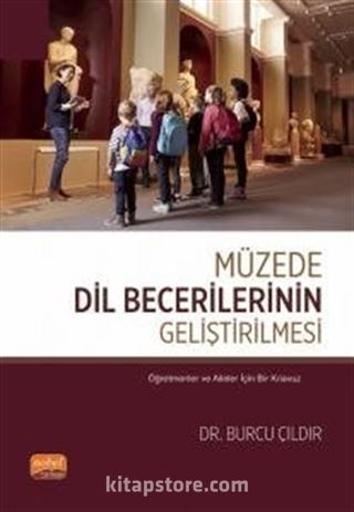 Müzede Dil Becerilerinin Geliştirilmesi