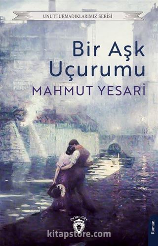 Bir Aşk Uçurumu