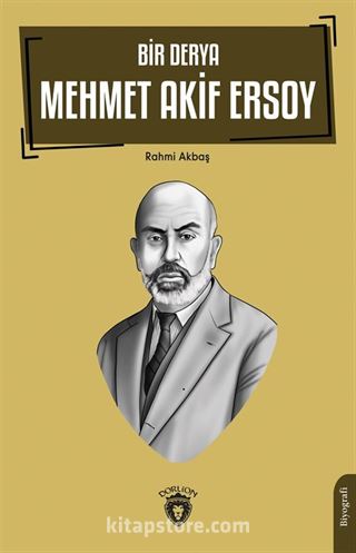 Bir Derya Mehmet Akif Ersoy