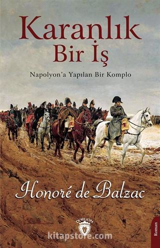 Karanlık Bir İş Napolyon'a Yapılan Bir Komplo