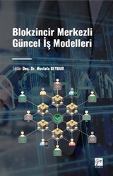 Blokzincir Merkezli Güncel İş Modelleri