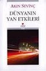 Dünyanın Yan Etkileri