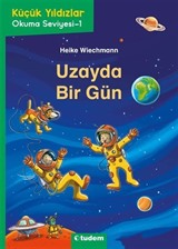 Uzayda Bir Gün