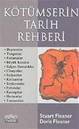 Kötümserin Tarih Rehberi