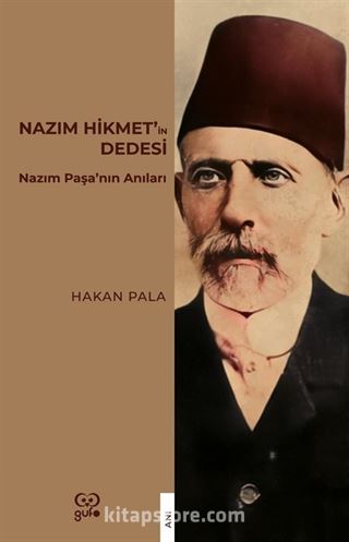 Nazım Hikmet'in Dedesi