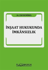 İnşaat Hukukunda İmkansızlık