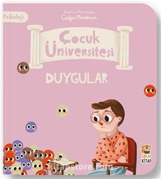 Çocuk Üniversitesi - Psikoloji - Duygular