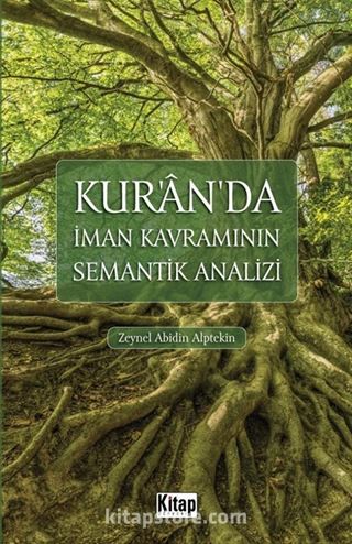 Kur'an'da İman Kavramının Semantik Analizi