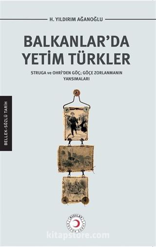 Balkanlar'da Yetim Türkler