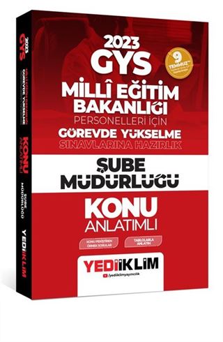 2023 GYS Millî Eğitim Bakanlığı Personelleri İçin Görevde Yükselme Sınavlarına Hazırlık Şube Müdürlüğü Konu Anlatımlı