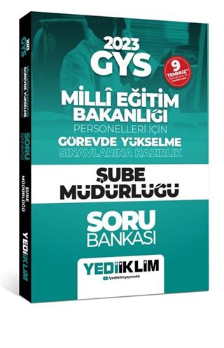 2023 GYS Millî Eğitim Bakanlığı Personelleri İçin Görevde Yükselme Sınavlarına Hazırlık Şube Müdürlüğü Soru Bankası