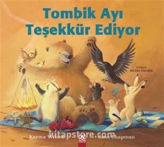 Tombik Ayı Teşekkür Ediyor