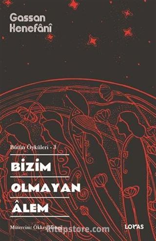 Bizim Olmayan Alem