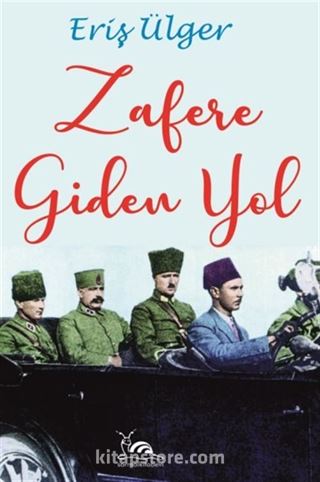 Zafere Giden Yol