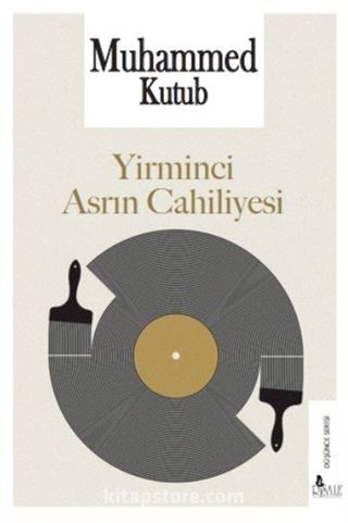 Yirminci Asrın Cahiliyesi