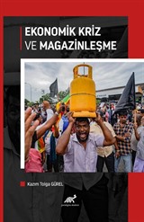 Ekonomik Kriz ve Magazinleşme