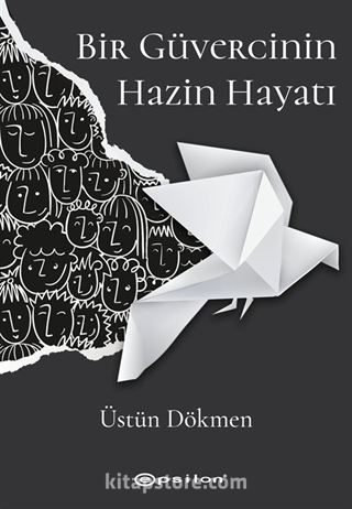 Bir Güvercinin Hazin Hayatı