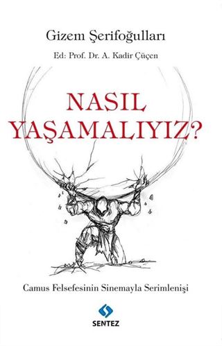 Nasıl Yaşamalıyız?