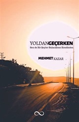 Yoldan Geçerken