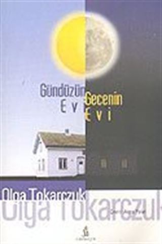 Gündüzün Evi Gecenin Evi