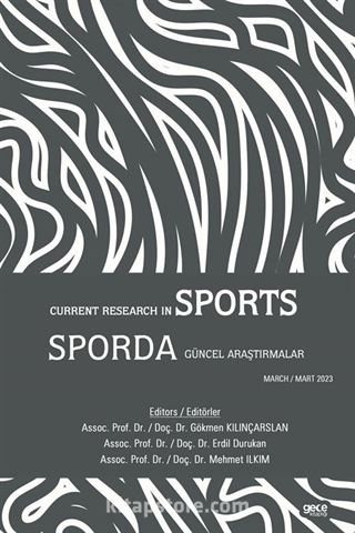 Sporda Güncel Araştırmalar / Current Research in Sport Mart 2023