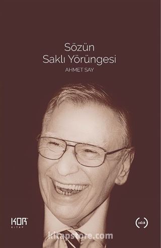 Sözün Saklı Yörüngesi