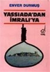 Yassıada'dan İmralı'ya