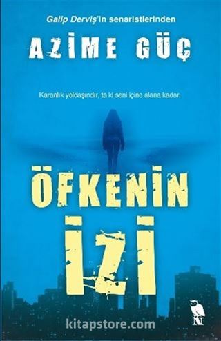 Öfkenin İzi